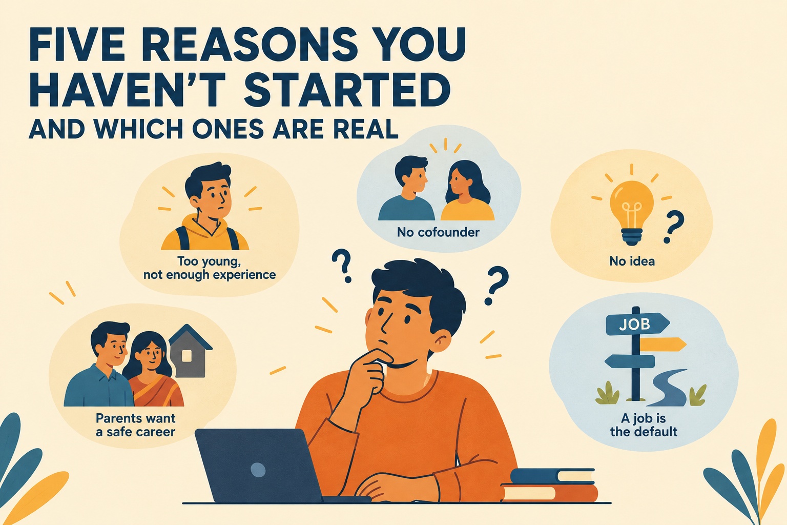 A visual representation of Five Reasons You Haven't Started